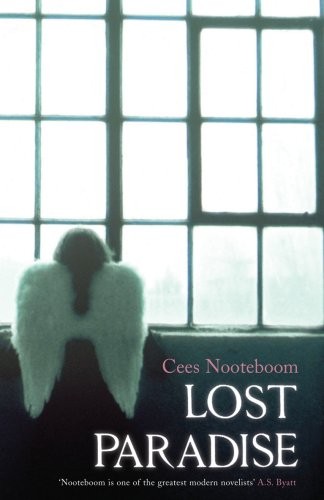 Lost paradise cees nooteboom - paradise,cees, nooteboom-
