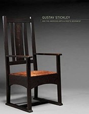 Gustav Stickley and the