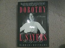Dorothy L. Sayers : Her Life