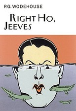 Right Ho, Jeeves (Everyman's Library P G WODEHOUSE) - Wodehouse, P.G.