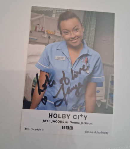 Jaye jacobs signed holby city - ,