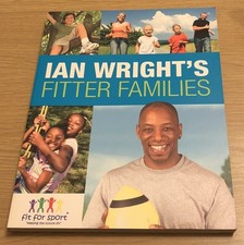 IAN WRIGHT'S FITTER FAMILIES Fit For Sport Book (Paperback)