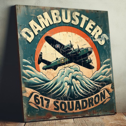 Dambusters 617 squadron sign - squadron,