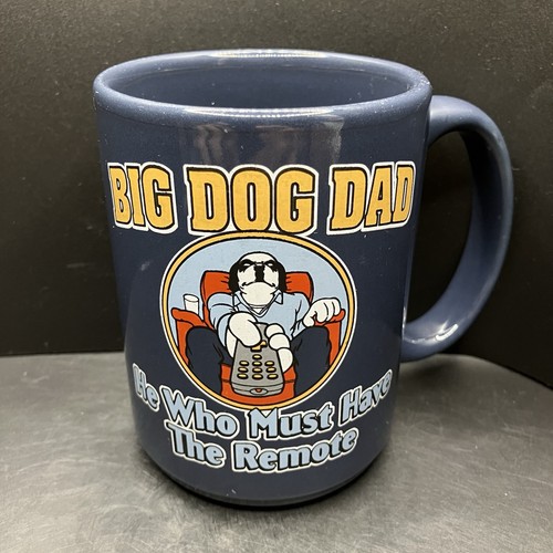 Big dog dad - who, must