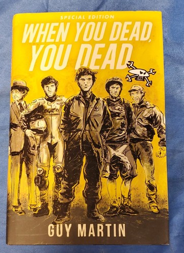 Guy martin when you dead - guy,