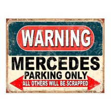 MERCEDES parking sign metal