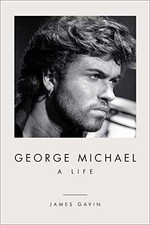 George Michael: A Life -