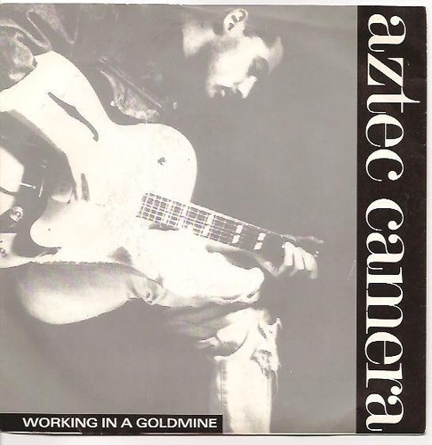 Aztec camera working a - in,