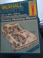 Haynes Owners Workshop Manual 285 Vauxhall Chevette 1256cc 1975 to 1984 Hardback