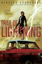 Trail of Lightning; The Sixth World- Rebecca Roanhorse, 9781534413504, paperback