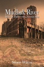 Mudlark River: Down the Thames