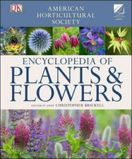 THE RHS ENCYCLOPEDIA OF PLANTS AND FLOWERS by CHRISTOPHER BRICKELL Book The