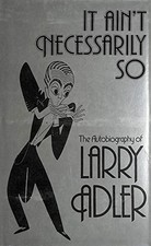 It Ain't Necessarily So by