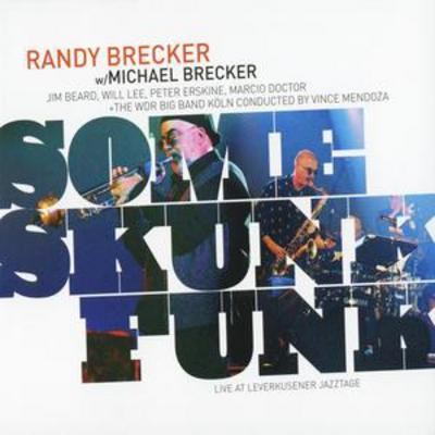 Randy brecker some - some, skunk