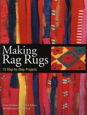 Making Rag Rugs: 15 Step-by-Step Projects by Clare Hubbard Book The Cheap Fast