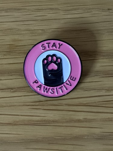 Cat pawsitive pin badge - cat,