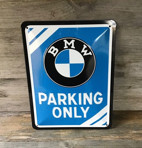 Bmw parking only metal sign - bmw,