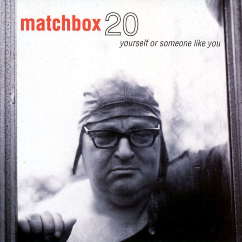 Matchbox twenty yourself - matchbox, or