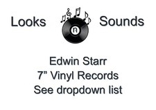EDWIN STARR 7" VINYLS - VARIOUS TITLES - EX / VG+