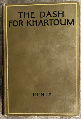The dash for khartoum - a, tale