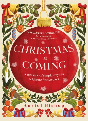 Christmas coming auriol - is, by