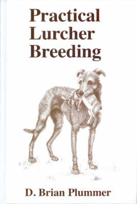 Practical lurcher breeding - practical,