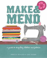 Make & Mend: A Guide to