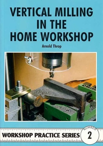 Vertical milling the home - vertical,