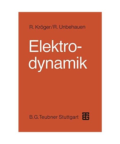Elektrodynamik einführung - elektrodynamik:,