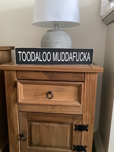 Toodaloo wooden signs - toodaloo', new