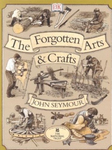 The forgotten arts and - , crafts