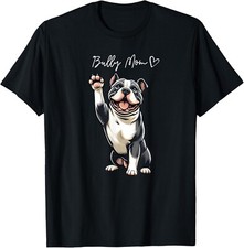 American Bully Pitbull Dog Love Support And Proud Bully Mom Gift Unisex T-Shirt