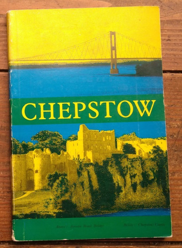 Chepstow district guide - chepstow, inc