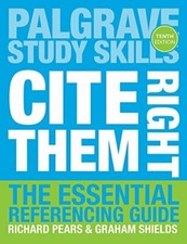 Cite Them Right (Palgrave Study Skills)-Pears Richard & Shields Graham