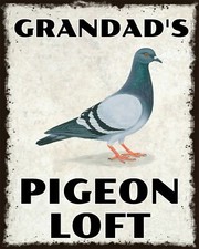 GRANDAD'S PIGEON LOFT SHED RACING HOMING METAL PLAQUE SIGN OTHERS LISTED 2036