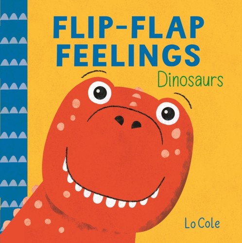 Flip flap feelings dinosaurs - feelings:,