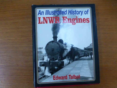 Illustrated history lnwr - history,