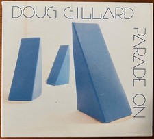 Parade On - Doug Gillard CD