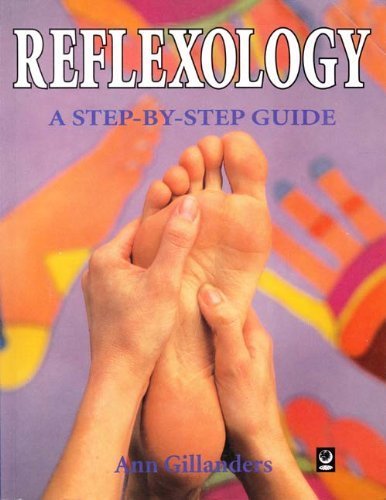Reflexology step by - reflexology:, step-by-step