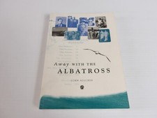 Away with the Albatross Paperback Book by John Allchin History