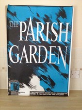 THE PARISH GARDEN AFTER HTE