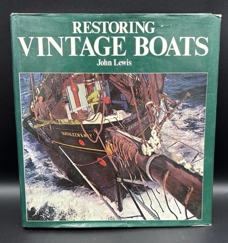 Restoring vintage boats - restoring,