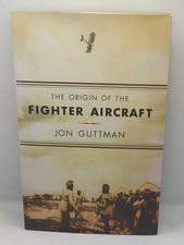 Origin of the Fighter Aircraft