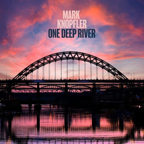 Mark knopfler one deep river - mark,