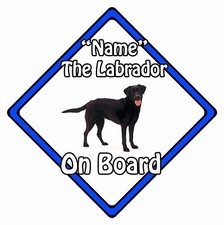 Dog On Board Car Sign - Labrador On Board Blue - Personalised 