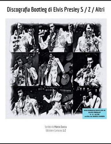 Discografia bootleg elvis - discografia,