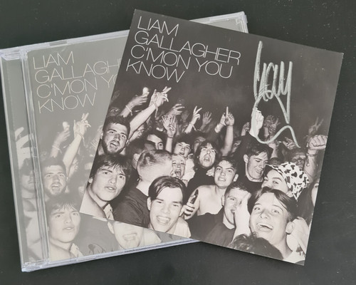 Signed liam gallagher - signed, c'mon