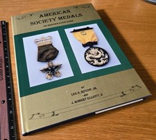 American Society Medals: An