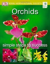 Orchids (RHS Simple Steps to