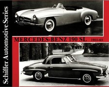 Mercedes-Benz 190sl 1955-1963 by Schiffer Publishing Ltd: Used